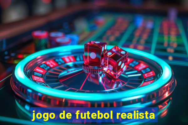 jogo de futebol realista